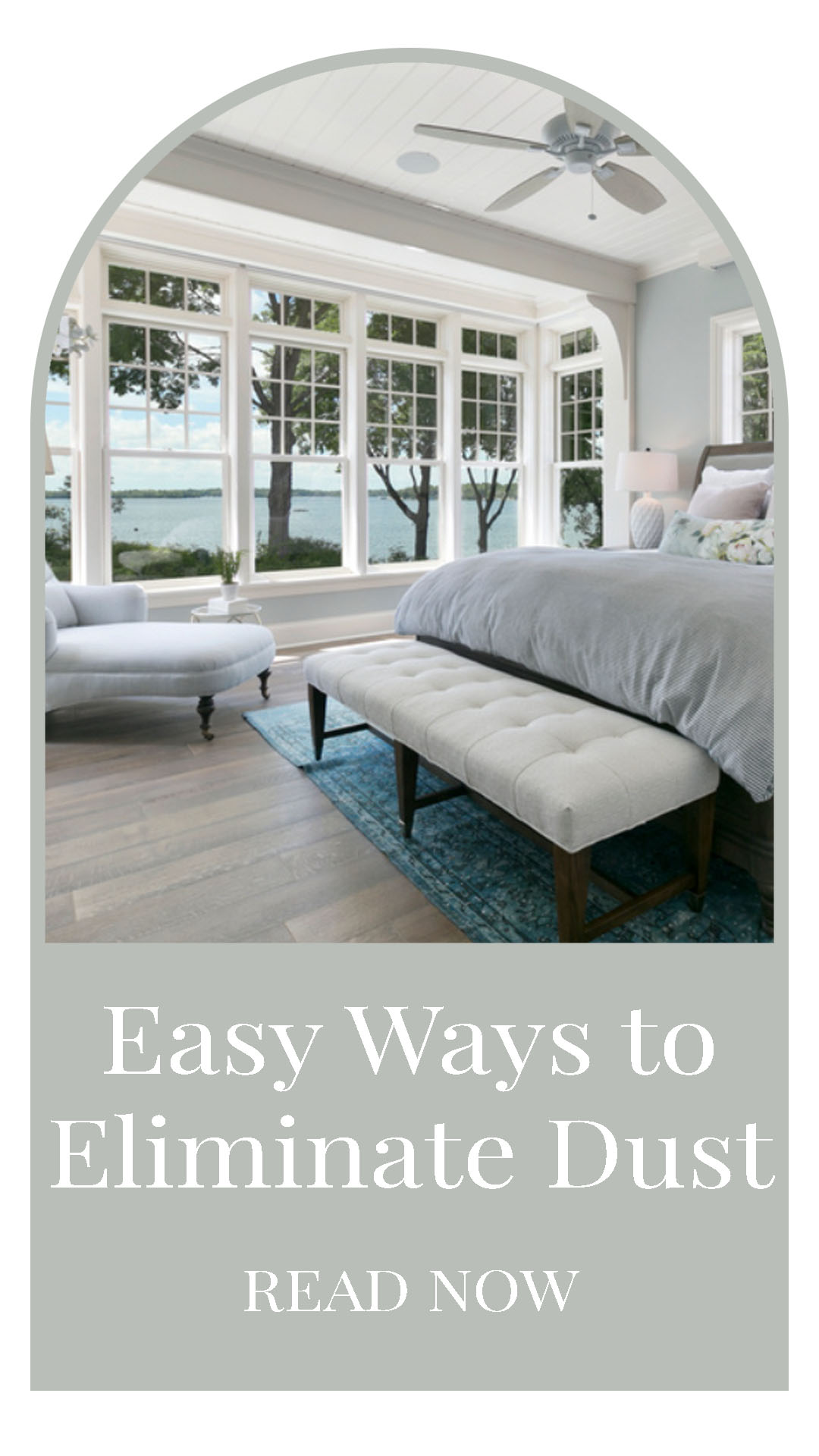 Easy Ways to Eliminate Dust